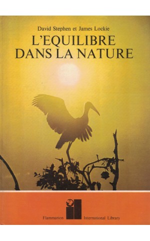 L'Equilibre Dans La Nature | de David Stephen et James Lockie