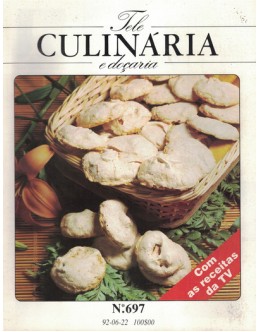 Tele Culinária e Doçaria - N.º 697 - 22 de Junho de 1992