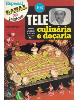 Tele Culinária e Doçaria - Especial Natal - Dezembro de 1977