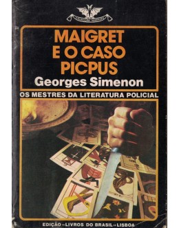Maigret e o Caso Picpus | de Georges Simenon