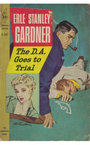 The D. A. Goes to Trial | de Erle Stanley Gardner