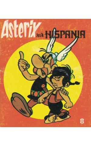 Astérix na Hispânia | de Goscinny e Uderzo