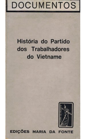 História do Partido dos Trabalhadores do Vietname