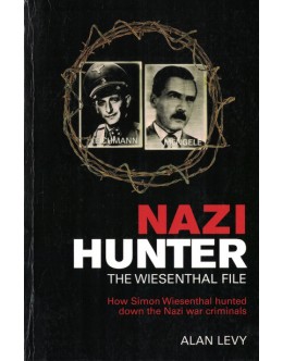 Nazi Hunter: The Wiesenthal File | de Alan Levy
