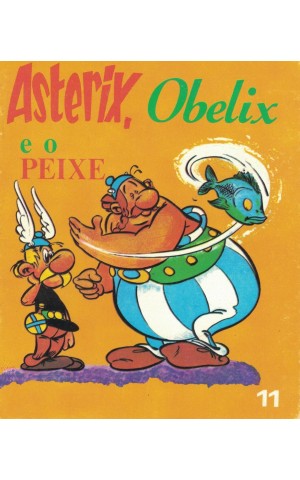 Astérix, Obélix e o Peixe | de Goscinny e Uderzo
