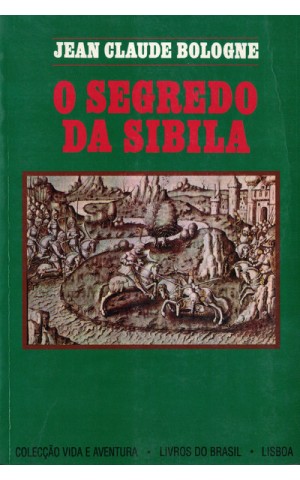 O Segredo da Sibila | de Jean Claude Bologne