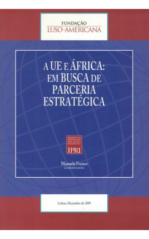 A UE e África: Em Busca de Parceria Estratégica | de Vários Autores