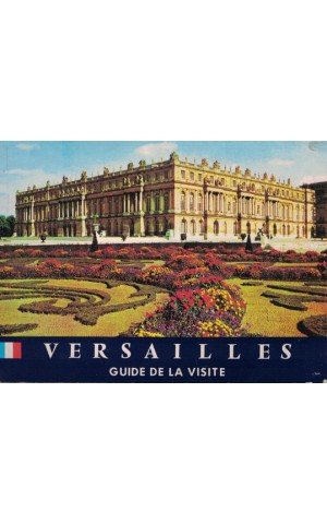 Versailles - Guide de la Visite | de Pierre Lemoine