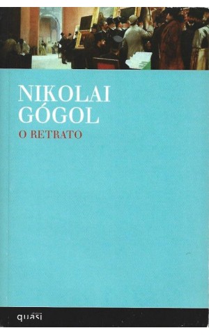 O Retrato | de Nikolai Gógol