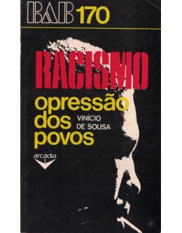 Racismo, Opressão dos Povos | de Vinício de Sousa