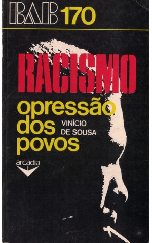 Racismo, Opressão dos Povos | de Vinício de Sousa
