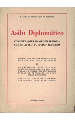 Asilo Diplomático | de Manuel Baptista Dias da Fonseca