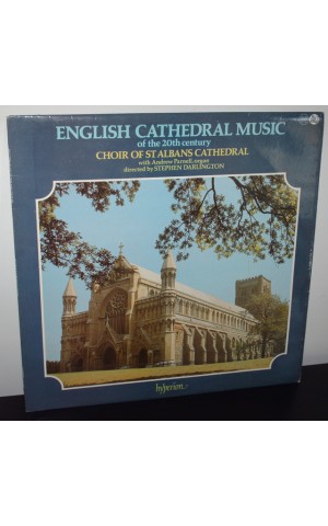 The Choir of St. Albans Cathedral | English Cathedral Music of the 20th Century [LP]