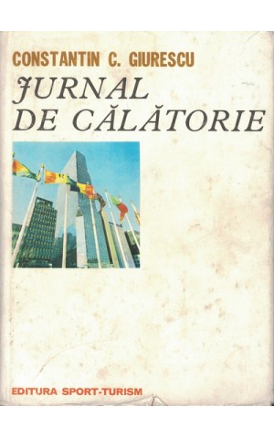 Jurnal de Calatorie | de Constantin C. Giurescu