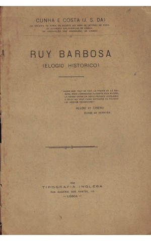 Ruy Barbosa (Elogio Histórico) | de Cunha e Costa (J. S. da)