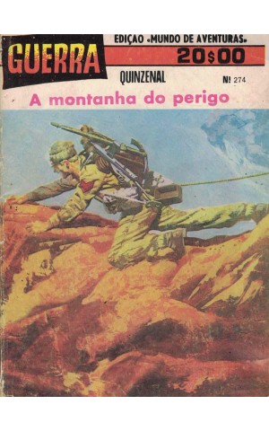 Guerra - N.º 274 - A Montanha do Perigo