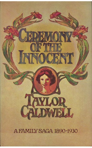 Ceremony of the Innocent | de Taylor Caldwell