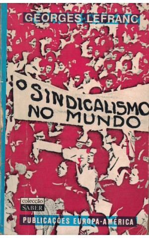 O Sindicalismo no Mundo | de Georges Lefranc