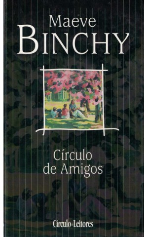 Círculo de Amigos | de Maeve Binchy