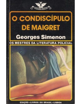 O Condiscípulo de Maigret | de Georges Simenon
