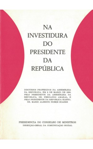 Na Investidura do Presidente da República | de Fernando Amaral e Mário Soares
