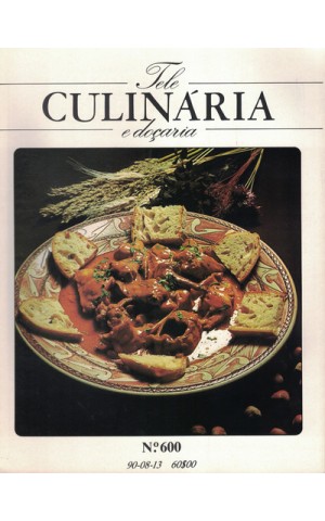 Tele Culinária e Doçaria - N.º 600 - 13 de Agosto de 1990