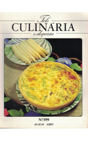 Tele Culinária e Doçaria - N.º 599 - 06 de Agosto de 1990