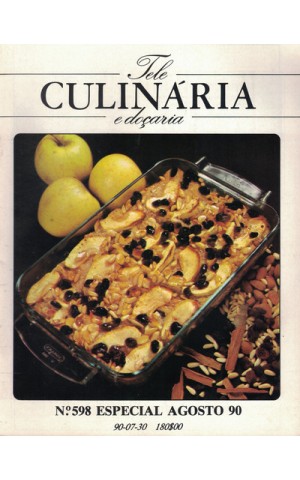 Tele Culinária e Doçaria - N.º 598 Especial - 30 de Julho de 1990