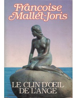 Le Clin D'Oeil de L'Ange | de Françoise Mallet-Joris