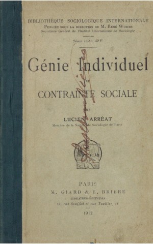 Génie Individuel et Contrainte Sociale | de Lucien Arréat