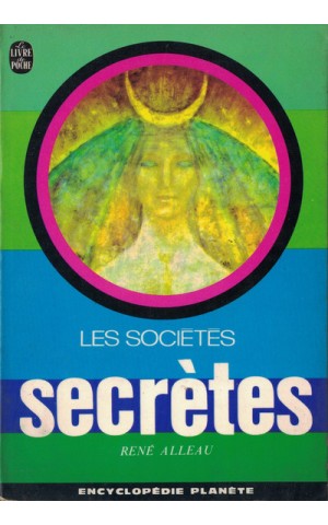 Les Sociétés Secrèts | de René Alleau