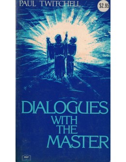 Dialogues With The Master | de Paul Twitchell