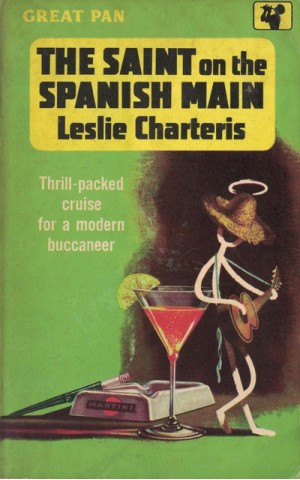 The Saint on the Spanish Main | de Leslie Charteris
