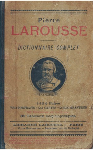 Dictionnaire Complet Illustré | de Pierre Larousse