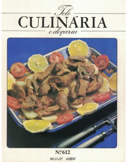 Tele Culinária e Doçaria - N.º 612 - 5 de Novembro de 1990