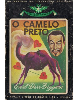 O Camelo Preto | de Earl Derr Biggers