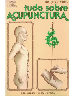 Tudo Sobre Acupunctura | de Jean Vibes