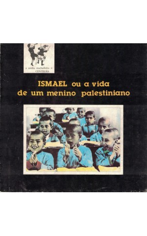 Ismael ou a Vida de um Menino Palestiniano
