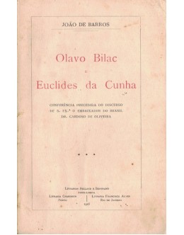Olavo Bilac e Euclides da Cunha | de João de Barros