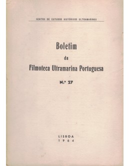 Boletim da Filmoteca Ultramarina Portuguesa N.º 27