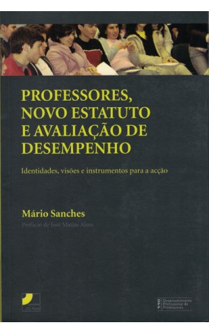 Professores, Novo Estatuto e Avaliação de Desempenho | de Mário Sanches