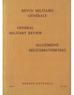 Revue Militaire Générale / General Military Review / Allgemeine Militärrundschau - Avril 1960