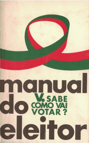 Manual do Eleitor - 1.º Volume