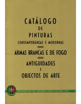 Catálogo de Pinturas Contemporâneas e Modernas / Armas Brancas e de Fogo / Antiguidades e Objectos de Arte