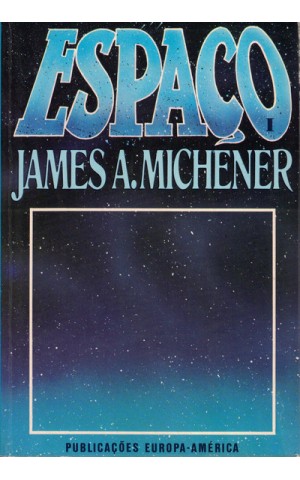 Espaço I | de James A. Michener