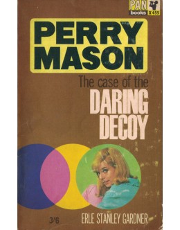 The Case of the Daring Decoy | de Erle Stanley Gardner