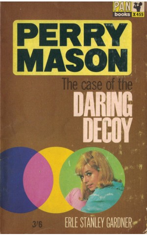 The Case of the Daring Decoy | de Erle Stanley Gardner