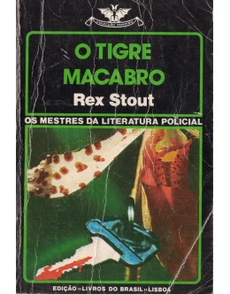 O Tigre Macabro | de Rex Stout