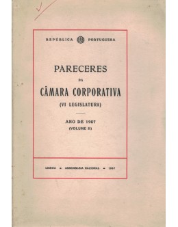 Pareceres da Câmara Corporativa (VI Legislatura) - Ano de 1957 (Volume II)