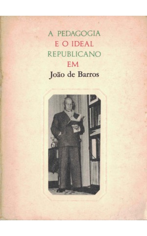 A Pedagogia e o Ideal Republicano em João de Barros